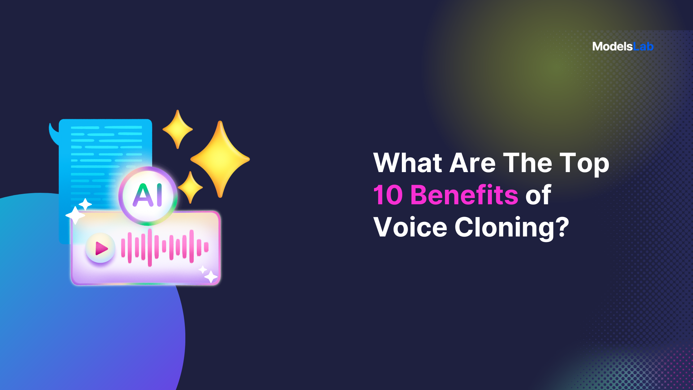 Top 10 Benefits of Real-Time Voice Cloning