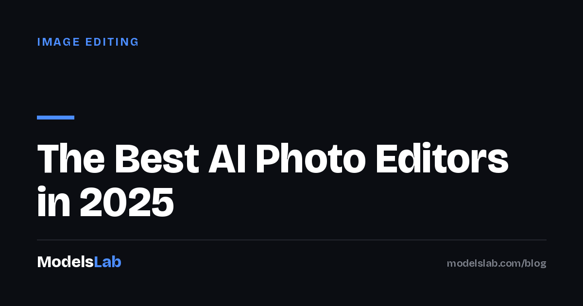 The Best AI Photo Editors in 2025 2026