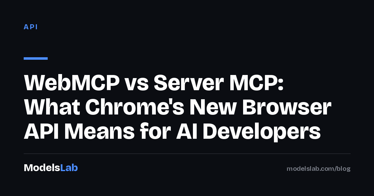 WebMCP vs Server MCP: What Chrome's New Browser API Means for AI Developers 2026