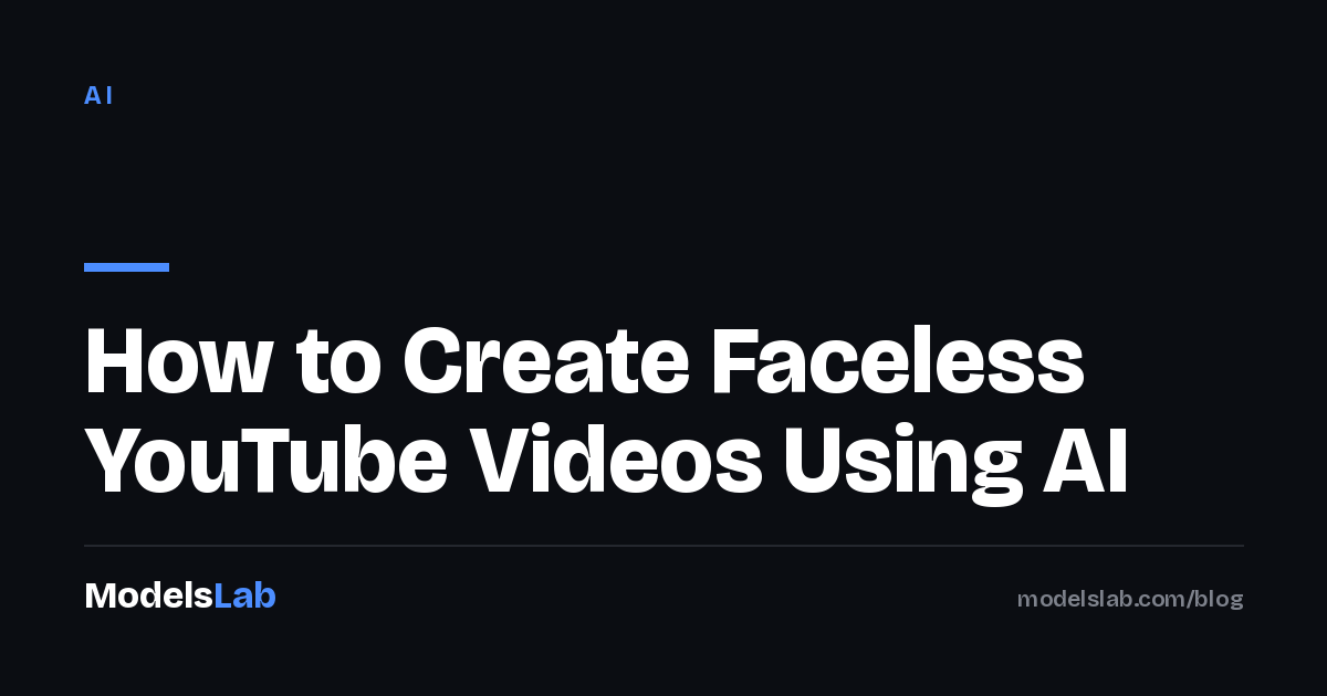 How to Create Faceless YouTube Videos Using AI 2026