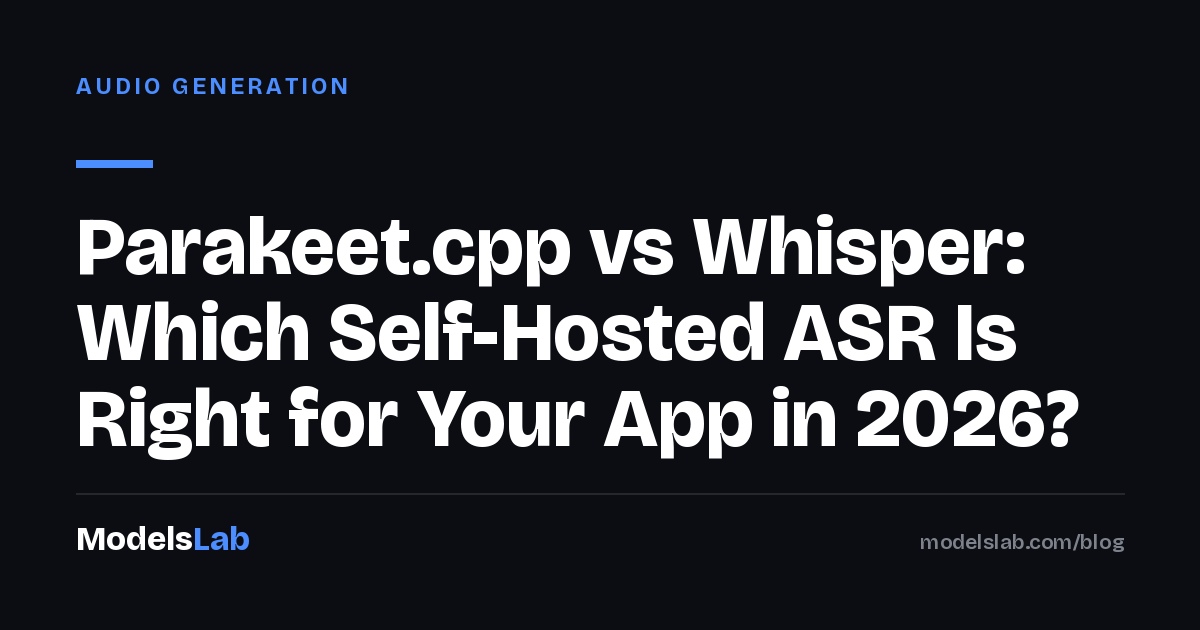 Parakeet.cpp vs Whisper: Which Self-Hosted ASR Is Right for Your App in 2026?