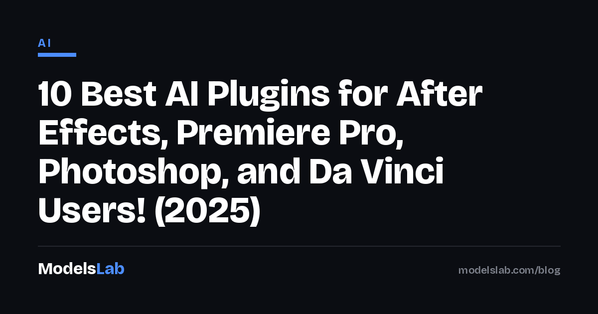 10 Best AI Plugins for After Effects, Premiere Pro, Photoshop, and Da Vinci Users! (2025) 2026