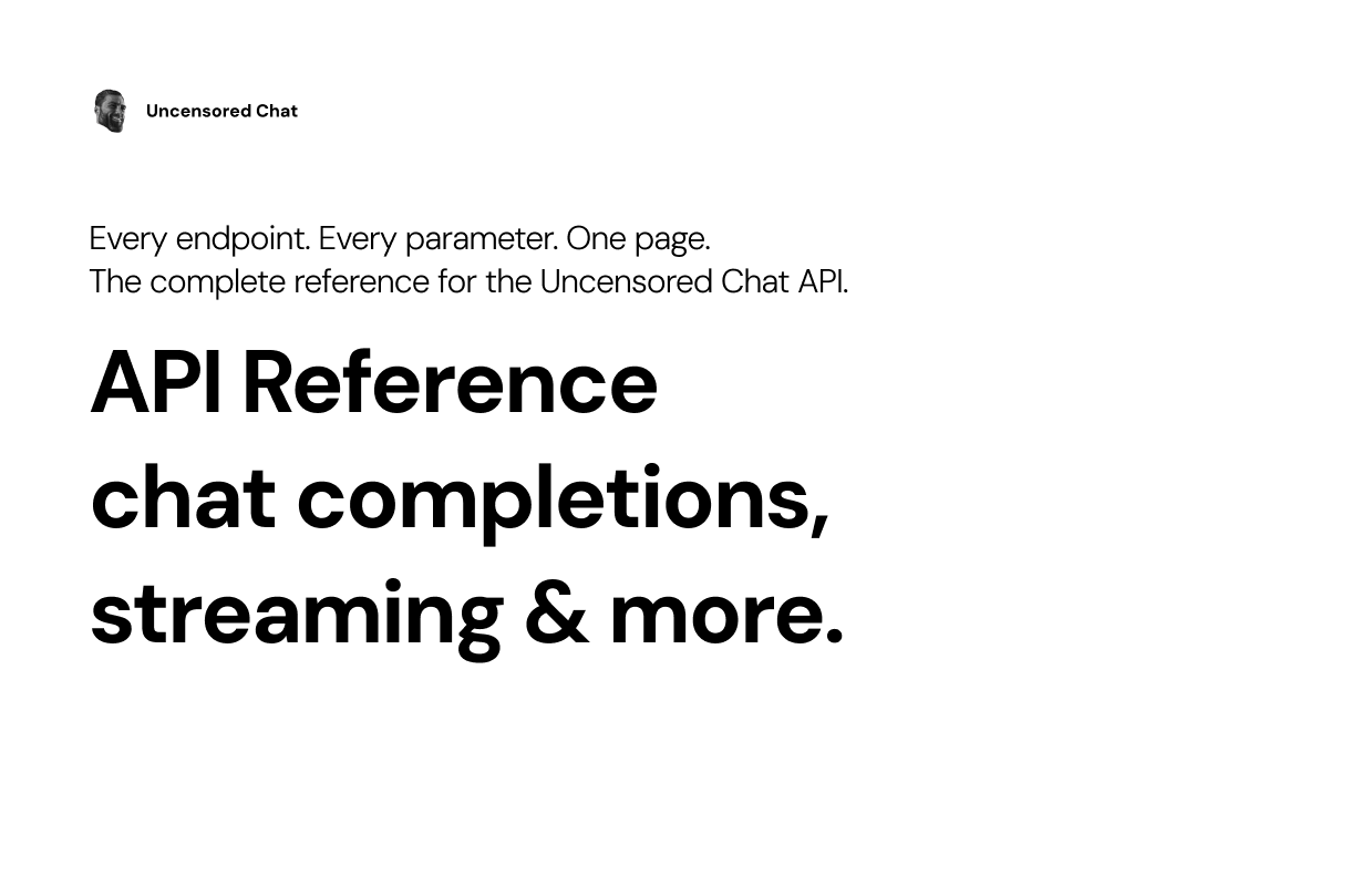 API Reference | Uncensored Chat