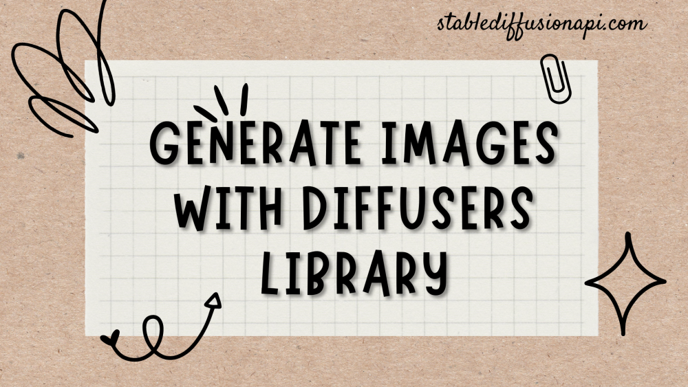 How to Generate Images using the Diffusers Library?